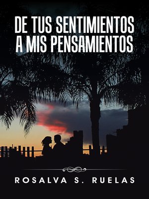 cover image of De Tus Sentimientos a Mis Pensamientos